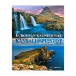 Euroopan kauneimmat kansallispuistot kirja
